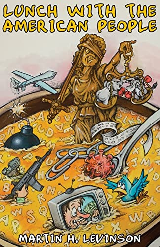Lunch with the American People: Satirical Food for Thought