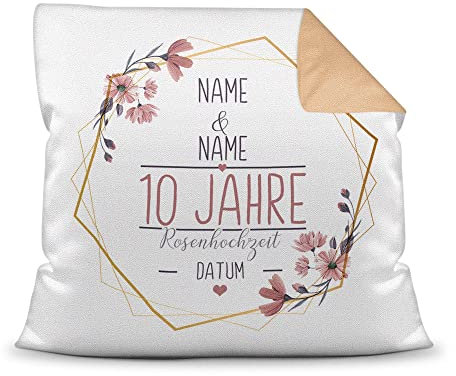 Tassendruck Kissen Hochzeitstag Rosen Hochzeit - mit Name & Datum selbst gestalten - 10 Jahre Ehe, Geschenk Hochzeit, Jubiläum, Jahrestag - Farbkissen Rückseite Mokka, 40x40 cm I Personalisiert