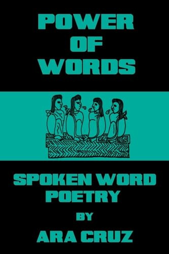 Power of Words: Spoken Word Poetry