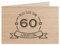 Holzgrußkarte - Geburtstagskarte - 100% handmade in Österreich - Postkarte Glückwunschkarte Geschenkkarte Grußkarte Klappkarte Karte Einladung, Motiv:60 GEBURTSTAG EICHE