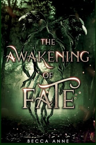 The Awakening of Fate (The Bargain with Fate, Band 2)