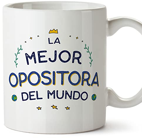MUGFFINS Tazas para OPOSITORA mujer - En Español - Mejor del Mundo - 11 oz / 330 ml - Regalo original y divertido