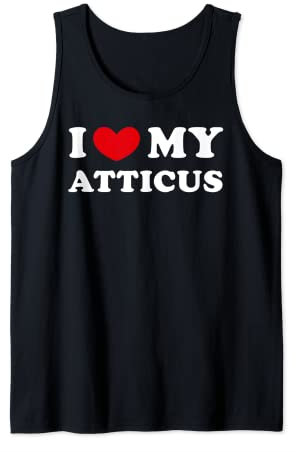 I Love My Atticus, Ich Liebe Meinen Atticus Tank Top
