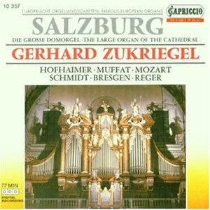 Europäische Orgellandschaften - Salzburg: Die große Domorgel