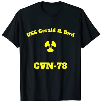 CVN-78 USS Gerald R. Ford Flugzeugträger MM Shirt T-Shirt
