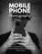 Mobile Phone Photography Course: 12 week course to learn mobile phone photography for the Duke of Edinburgh Award