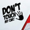 Hellweg Druckerei Dont Touch My car JDM Fun Auto Aufkleber Sticker Heckscheibenaufkleber