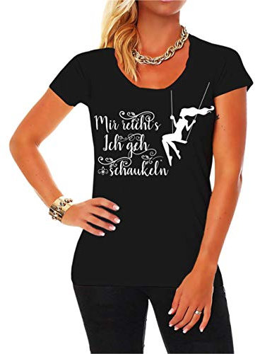 Spaß Kostet Tshirt Damen Mir reichts ich GEH schaukeln Größe XS - XXL