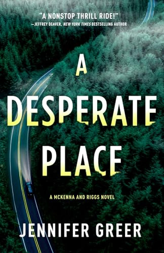 A Desperate Place: A McKenna and Riggs Novel