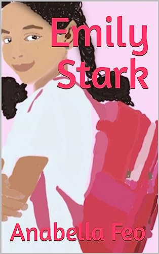 Emily Stark (English Edition)