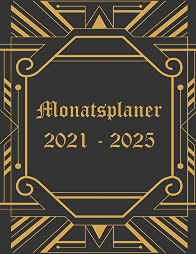 Monatsplaner 2021-2025: Vintage Art déco | 5 Jahre Kalender, Buchkalender | Terminplaner von Januar 2021 bis Dezember 2025