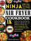 Ninja Dual Zone Air Fryer Cookbook Uk: Perfect Air Fryer Recipes for Beginners: Quick, Easy, and Healthier 2-Basket Dual Zone Cooking (Inc. Flex Drawer and Double Stack) with British UK Measurements