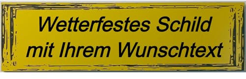 Wetterfestes Wunschtext Schild zum selbst gestalten personalisiert für draußen 20 bis 59 cm (Gelb/Schwarz)