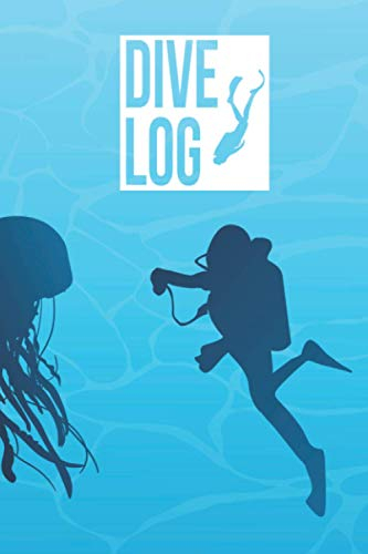 Dive Log: Logbuch für Taucher | A5 Format | 120 Tauchgänge | Geschenkidee | Gerätetauchen