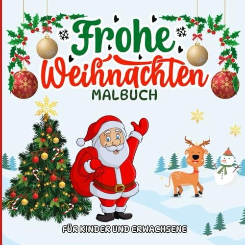 Frohe Weihnachten Malbuch Für Kinder Und Erwachsene: 50 einzigartigen und einfachen Designs für Erwachsene, Senioren und Anfänger