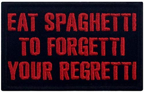 Eat Spaghetti To Forgetti Bestickter Aufnäher mit Haken- und Flauschbänder, Rot schwarz