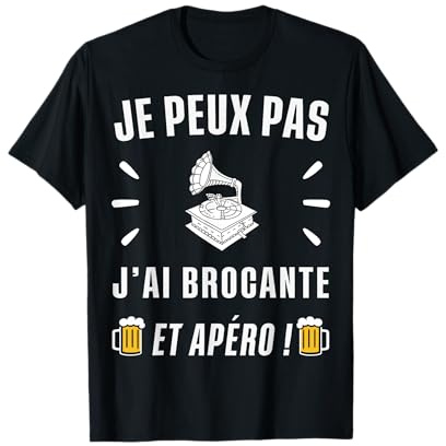 Je peux pas j'ai Brocante T-Shirt