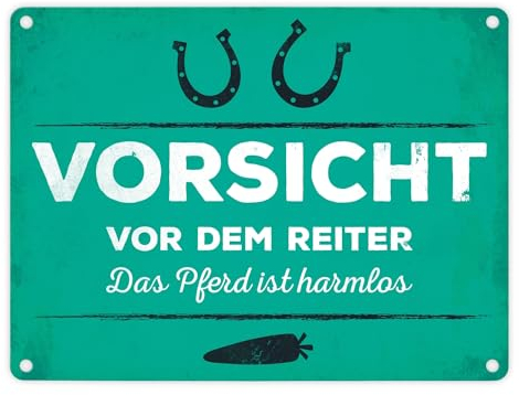 Metallschild mit Spruch: Vorsicht vor dem Reiter das Pferd ist harmlos