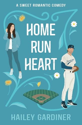 Home Run Heart: A Sweet Second Chance Baseball RomCom (Kitt's Harbor, Band 2)