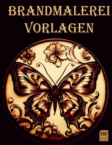 Brandmalerei Vorlagen: 88 Motive zum abpausen & mit Brandmalkolben Brandmalen