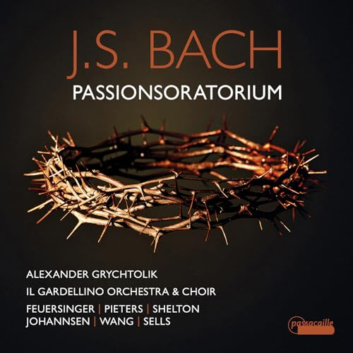 Bach: Passionsoratorium