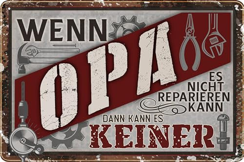 LUCKYLINDE Blechschild für WERKSTATT und GARAGE – lustiger Spruch, Werkstattregeln, Handwerker und Schrauber Deko Schild, 20x30cm (Opa kann reparieren)