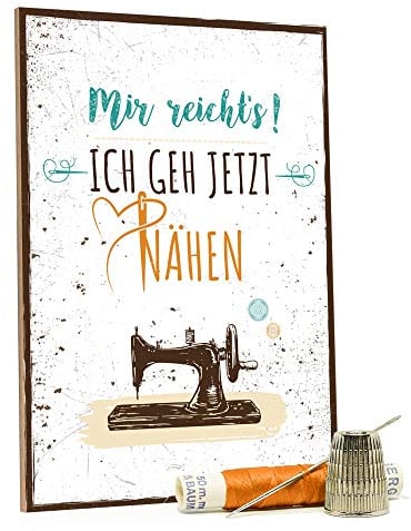 GRAVURZEILE Holzschild mit Spruch - Mir reicht's ich GEH jetzt nähen - Moderne Kunstdrucke auf Holz - Wand Dekoration im Vintage-Look Kunstdruck für Familie Freunde in Küche Home & Co