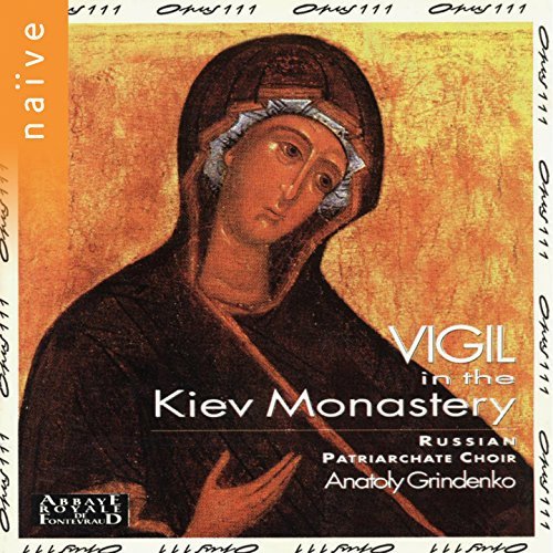 Russisch-orthodoxe Gesänge (Vigil zum Schutzfest der Gottesmutter aus dem Höhlenkloster in Kiew)