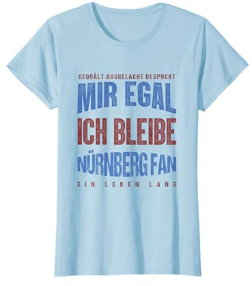 Mir Egal Ich Bleibe Nürnberg Fan Fußballfan Fanclub Geschenk T-Shirt