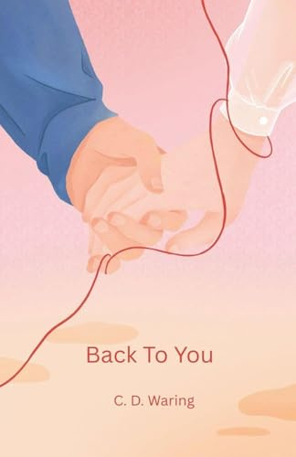 Back To You (Unique Publishing Chronicles, Band 1)