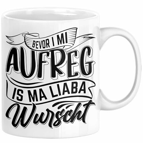 Bayern Tasse Geschenk Lustige Bayrische Sprüche Bayern Dialekt Kaffee-Becher (Weiß)
