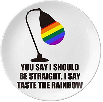 You Say Be Straight I Say Taste The Rainbow Teller, dekoratives Porzellan Salver Geschirr Dinner Dish