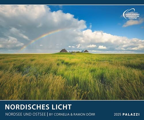 PALAZZI - Nordisches Licht 2025 Wandkalender, 60x50cm, Posterkalender mit faszinierenden Polarlichter, hochwertige Fotografie, eine Reise in die ... Kalendarium: Nordsee und Ostsee