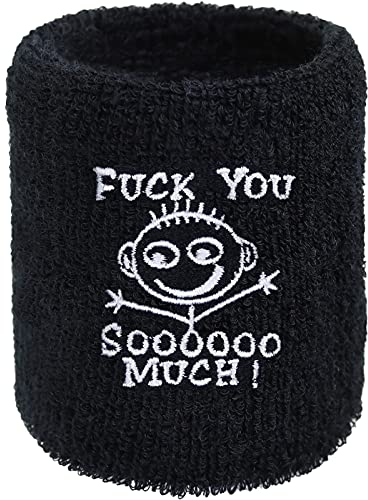 Lustiges Schweissband: Fuck You SOOO Much Designer Schweißband Stickerei & Absorbierendes Frottee | Extreme-Sport Wristband Rocker Geschenk Biker Armband