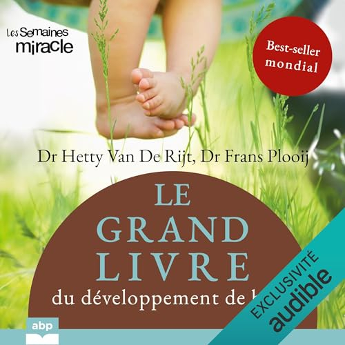 Le grand livre du développement de bébé