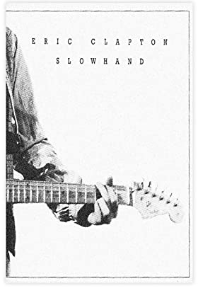 Eric Clapton Slowhand Album Poster Musik Cover Leinwand Poster Wandkunst Dekor Druck Bild Gemälde für Wohnzimmer Schlafzimmer Dekoration Rahmen Stil 30 x 45 cm