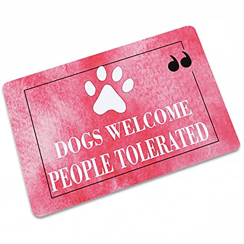 Floor Entrance Door Mat Indoor/Outdoor, Low Key Door Mat Welcome Mat Garage Yard Snow Shovel Front Door Mat, Dogs Welcome People Tolerated, 19.7 X 31.4 Inches, Pink
