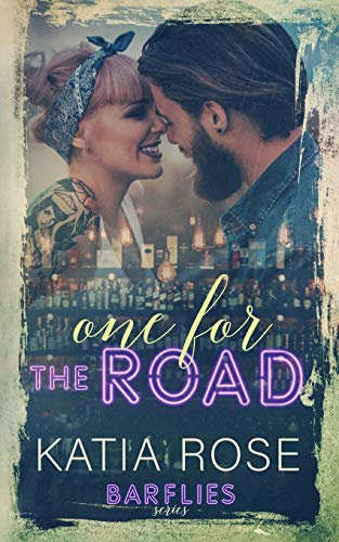 One for the Road (Barflies, Band 3)