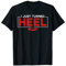 Ho appena girato Heel Pro Wrestling Maglietta