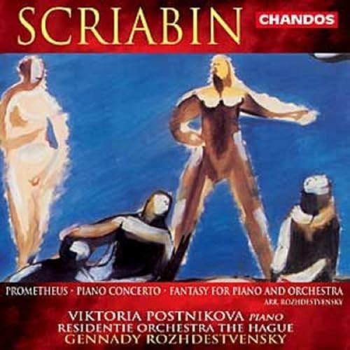 Scriabin: Concerto for Piano in F#m; Prometheus