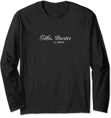 Mrs BAXTER 2024 er legte einen Ring drauf Verlobung Hochzeit Langarmshirt
