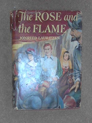 The Rose and the Flame
