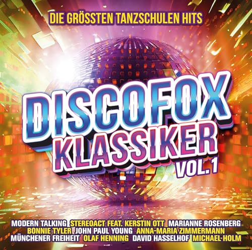Discofox Klassiker Vol.1-die Größten Tanzschulen Hits