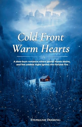 Cold Front Warm Hearts