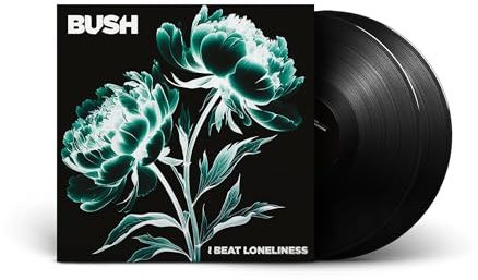 BUSH - I Beat Loneliness (Black 2LP Gatefold)