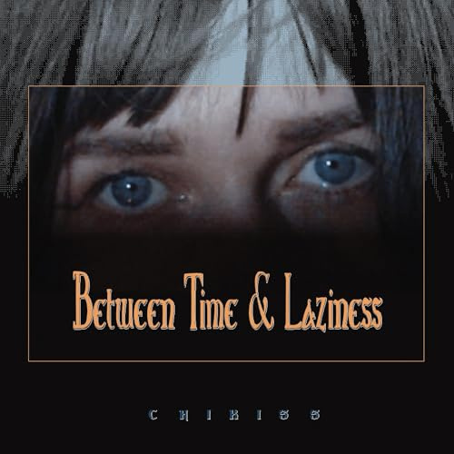 Between Time And Laziness
