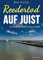 Reedertod auf Juist. Ostfrieslandkrimi (Kommissarin Femke Peters ermittelt 4)