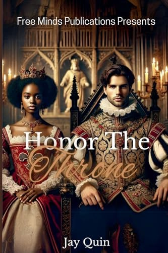 Honor the Throne (Honor the Throne Saga, Band 2)