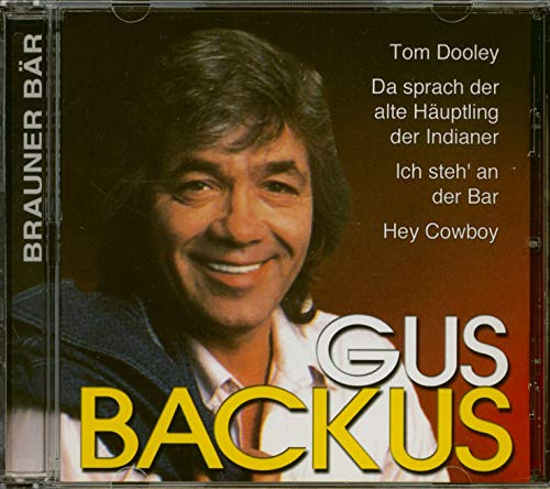 Gus Backus - ...singt Ihre Lieblings-Hits