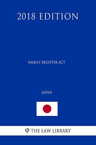 Family Register Act (Japan) (2018 Edition)